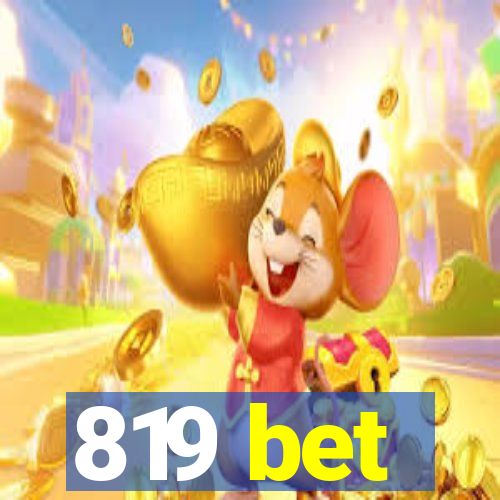 819 bet